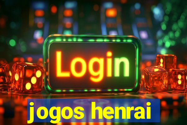 jogos henrai